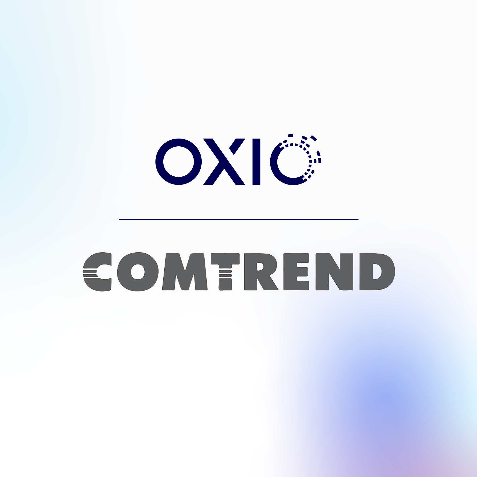 OXIO and Comtrend